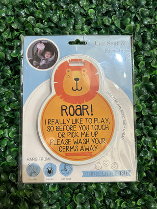 LION NO TOUCHING CAR SEAT & STROLLER TAG